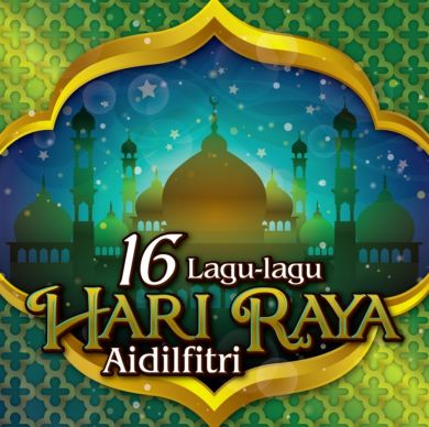 16 Lagu-Lagu Hari Raya Aidilfitri (CD)