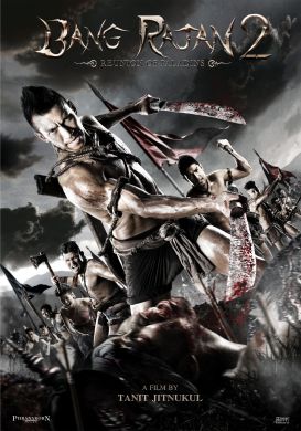 BANG RAJAN 2: REUNION OF PALADINS   烈血暹士2