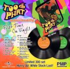 Too Phat - Whutthadilly? (2LP 45rpm)